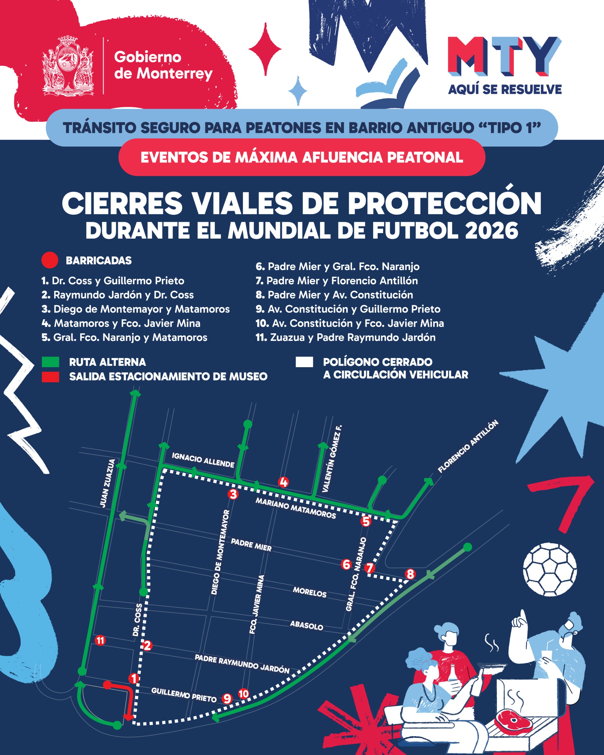 Implementará Monterrey cierres viales temporales en el Barrio Antiguo por el Mundial de Futbol
